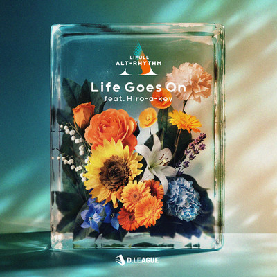 Life Goes On (feat. Hiro-a-key)