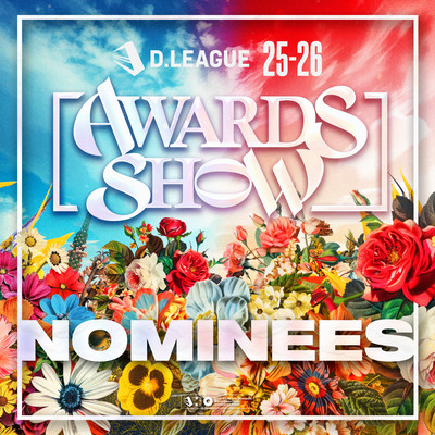D.LEAGUE 25-26 AWARDS SHOW NOMINEES