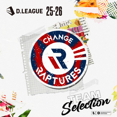 D.LEAGUE 25 -26 SEASON - TEAM SELECTION