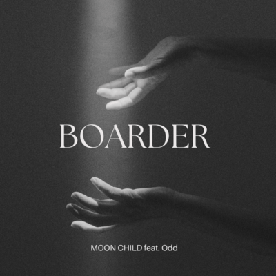 BOARDER (feat. Odd)