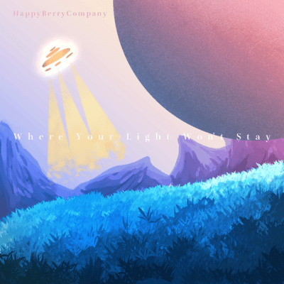 Where Your Light Won't Stay