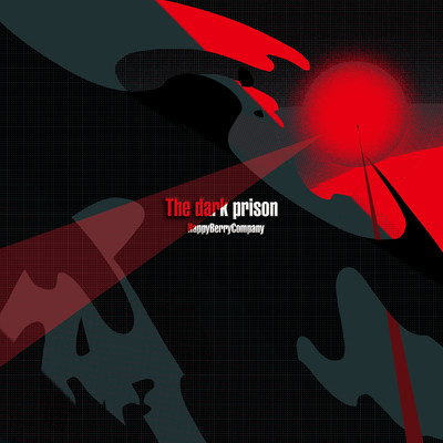 The dark prison