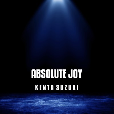ABSOLUTE JOY