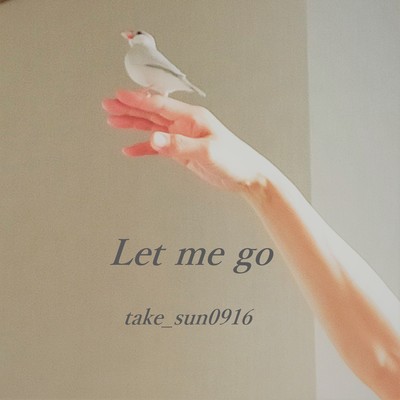 Let me go (2025remastered)