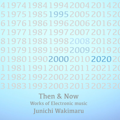 Then & Now Works of Electronic music