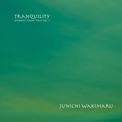 Tranquility