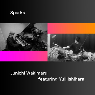 Sparks (feat. Yuji Ishihara)