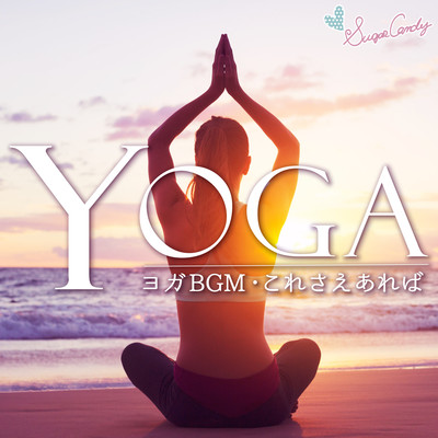 YOGA YOGA BGM If Even this has