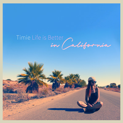 Life is Better in California