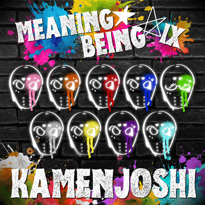 MEANING BEING IX