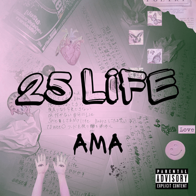 25 Life