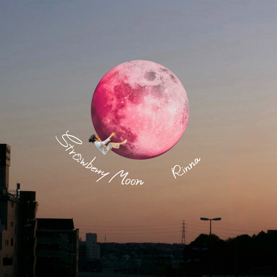 Strawberry Moon