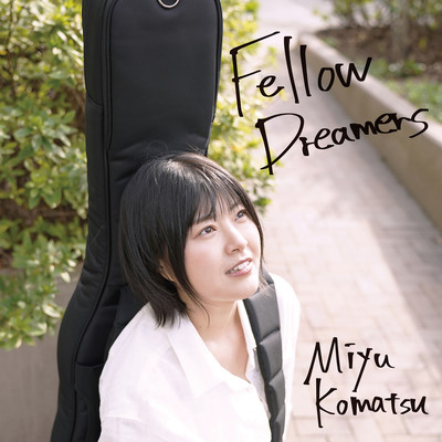 Fellow Dreamers