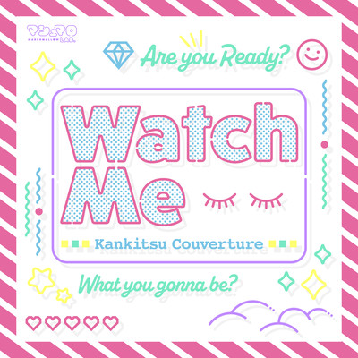 Watch Me