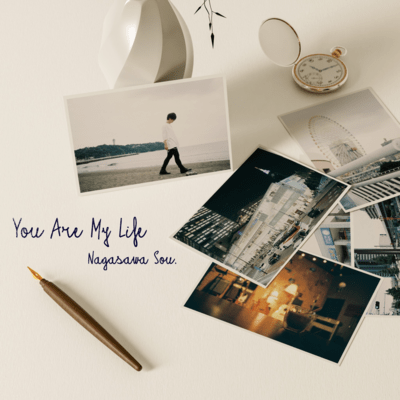 You Are My Life