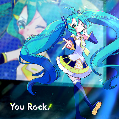 You Rock! (feat. HATSUNE MIKU)