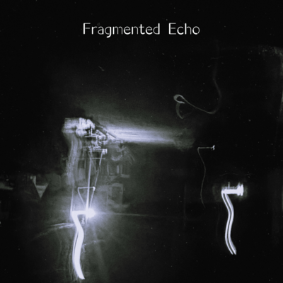 Fragmented Echo//Archives2020-26//