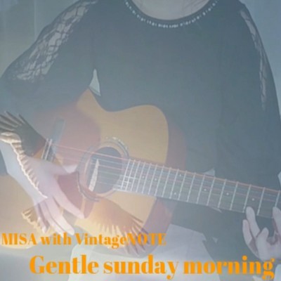 Gentle sunday morning