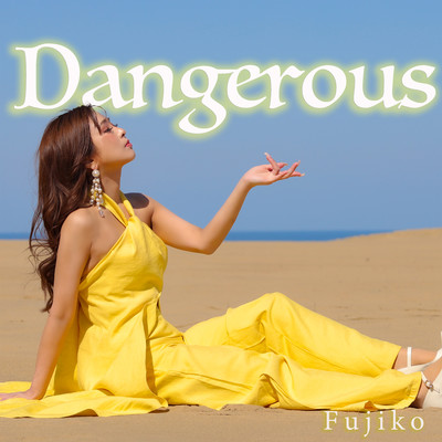 Dangerous