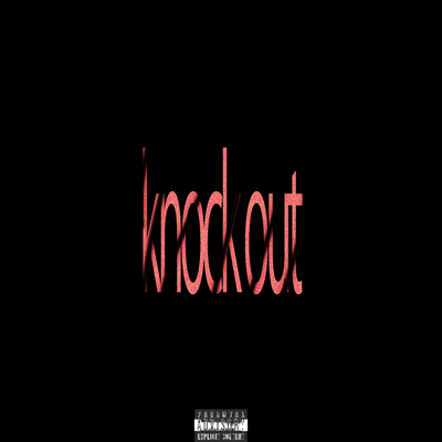 KNOCK OUT (feat. Lazy & yager)