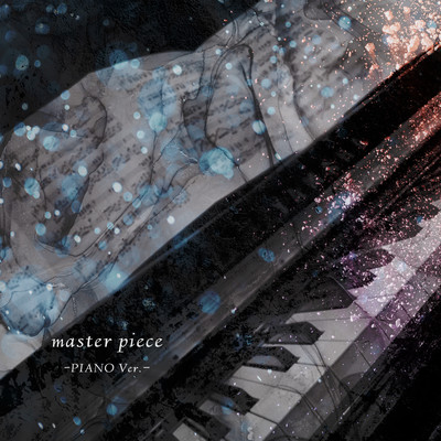 master piece (PIANO Ver.)