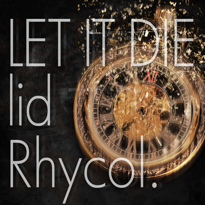 Let It Die ~lid~