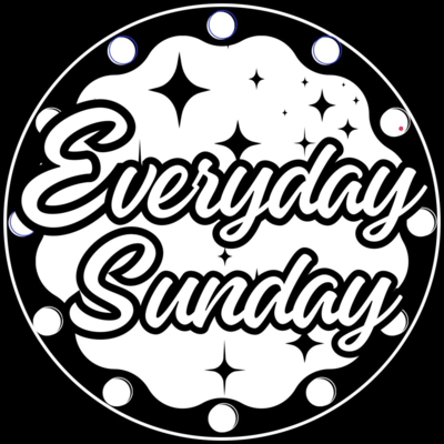 Everyday Sunday 1st