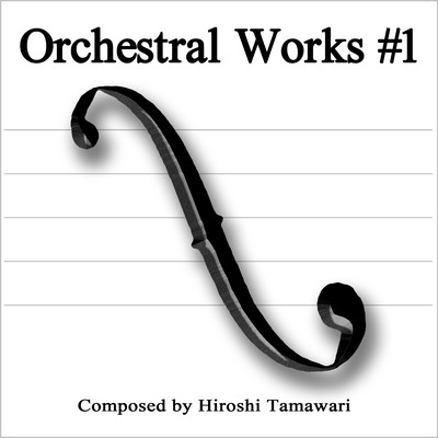 Orchestral Works #1