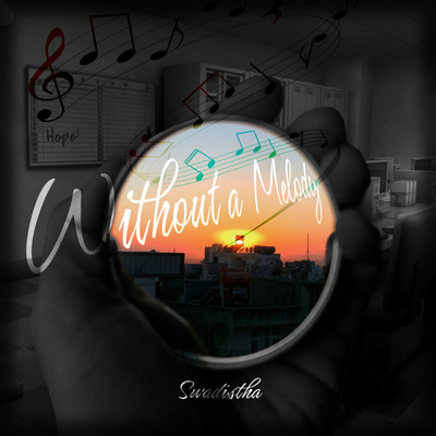 Without a Melody