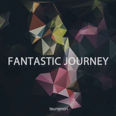 FANTASTIC JOURNEY