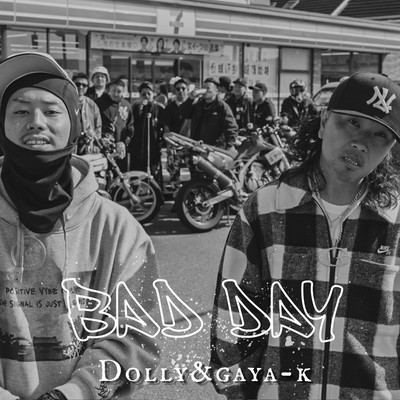 BAD DAY