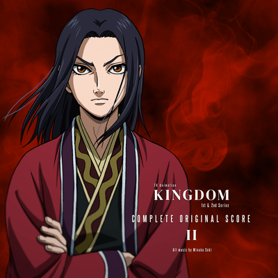 TV Animation KINGDOM 1st & 2nd Series Complete Original Score II