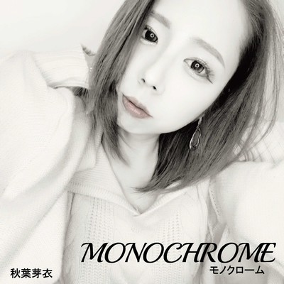 MONOCHROME