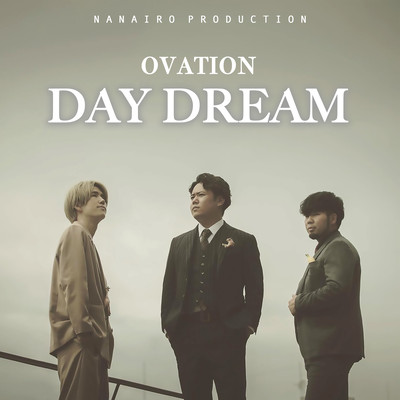 DAY DREAM