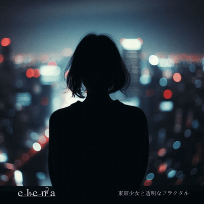Tokyo Girl and Transparent Fractal