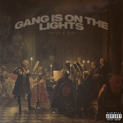 GANG IS ON THE LIGHTS