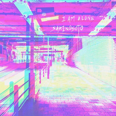 I AM ALONE