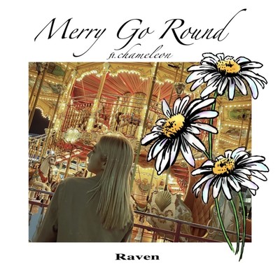 Merry Go Round (feat. chameleon)