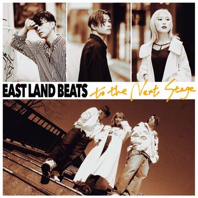 EAST LAND BEATS COMPLETE:to the Next Stage