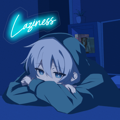 Laziness