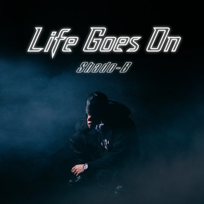 Life Goes On