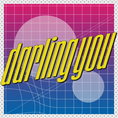 darling you