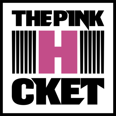 THE PINK "H"CKET