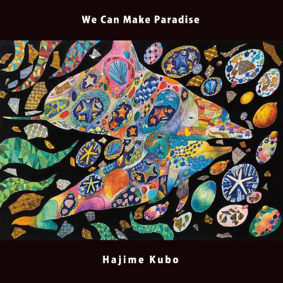 We Can Make Paradise