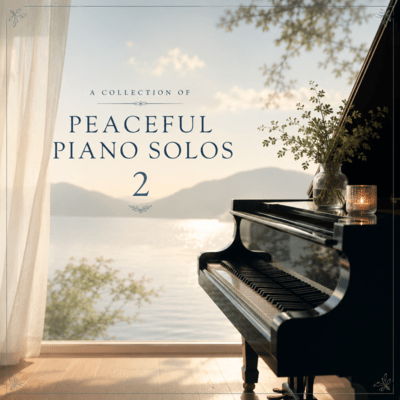 Peaceful Piano Solos 2