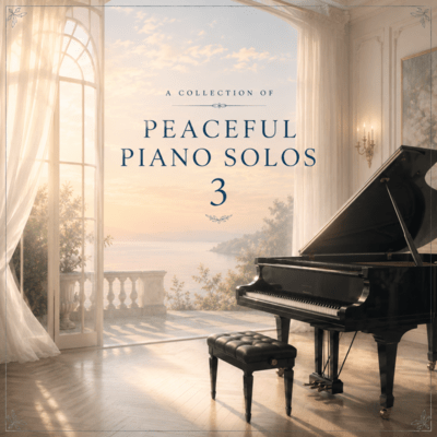 Peaceful Piano Solos 3