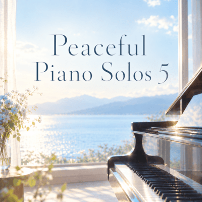 Peaceful Piano Solos 5
