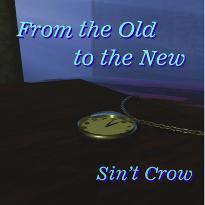 From the Old to the New