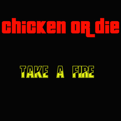 Take a Fire