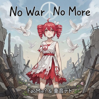 No War No More (feat. KASANE TETO)